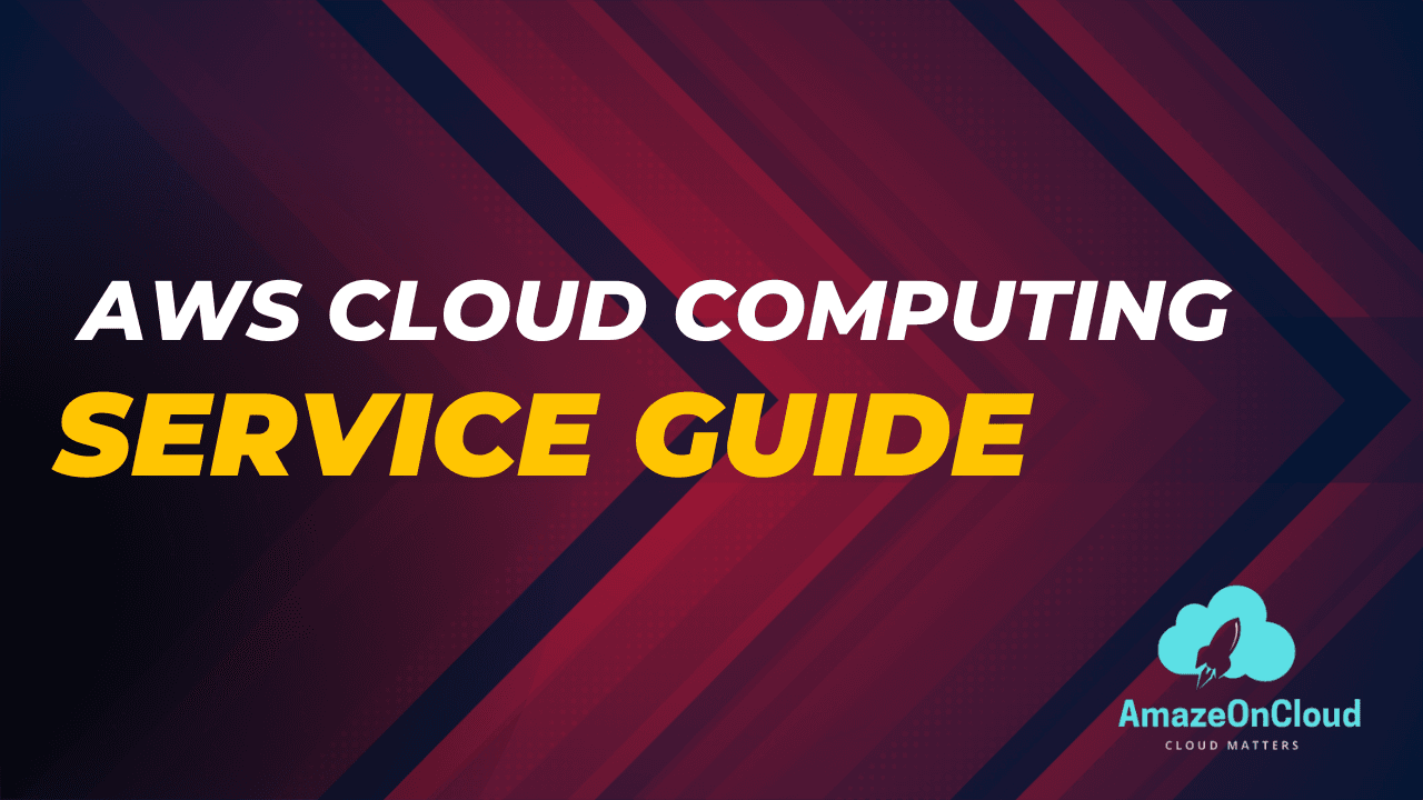 AWS Cloud services guide